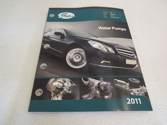 Gates-Corporation-Water-Pumps-2011-Edition-Automotive-431-2085-Book-Softcover-376 3