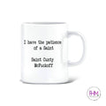 *I Have the Patience of A Saint Mug - Mugs