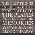 The Best Things In Life Are The People We Love... / 28X28 Reclaimed Wood Sign